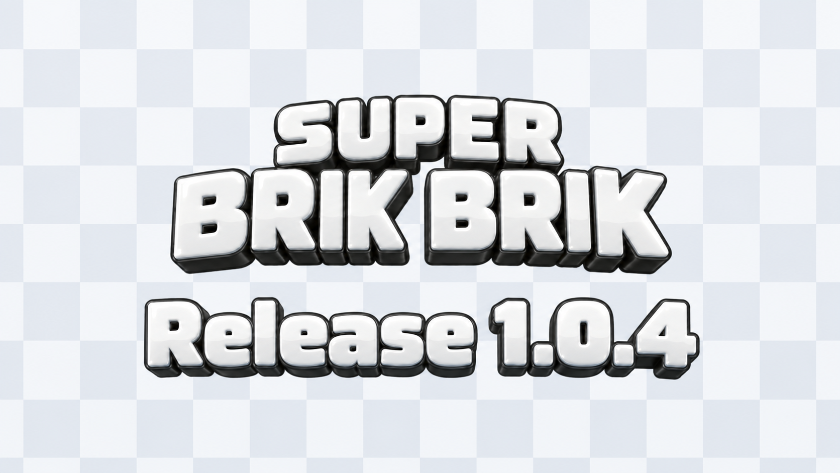 Super Brik Brik: Release 1.0.4